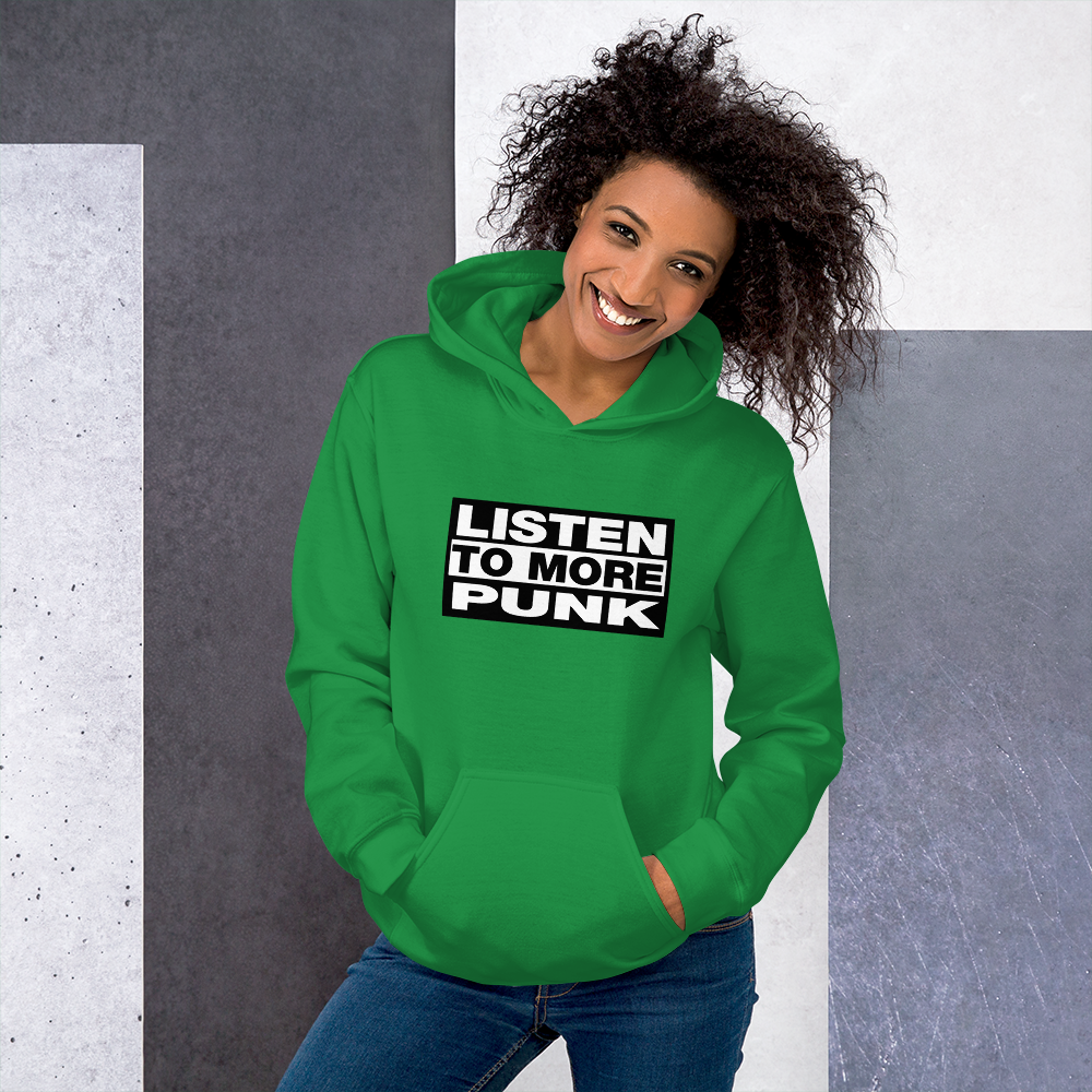 Listen to More Punk Hoodie