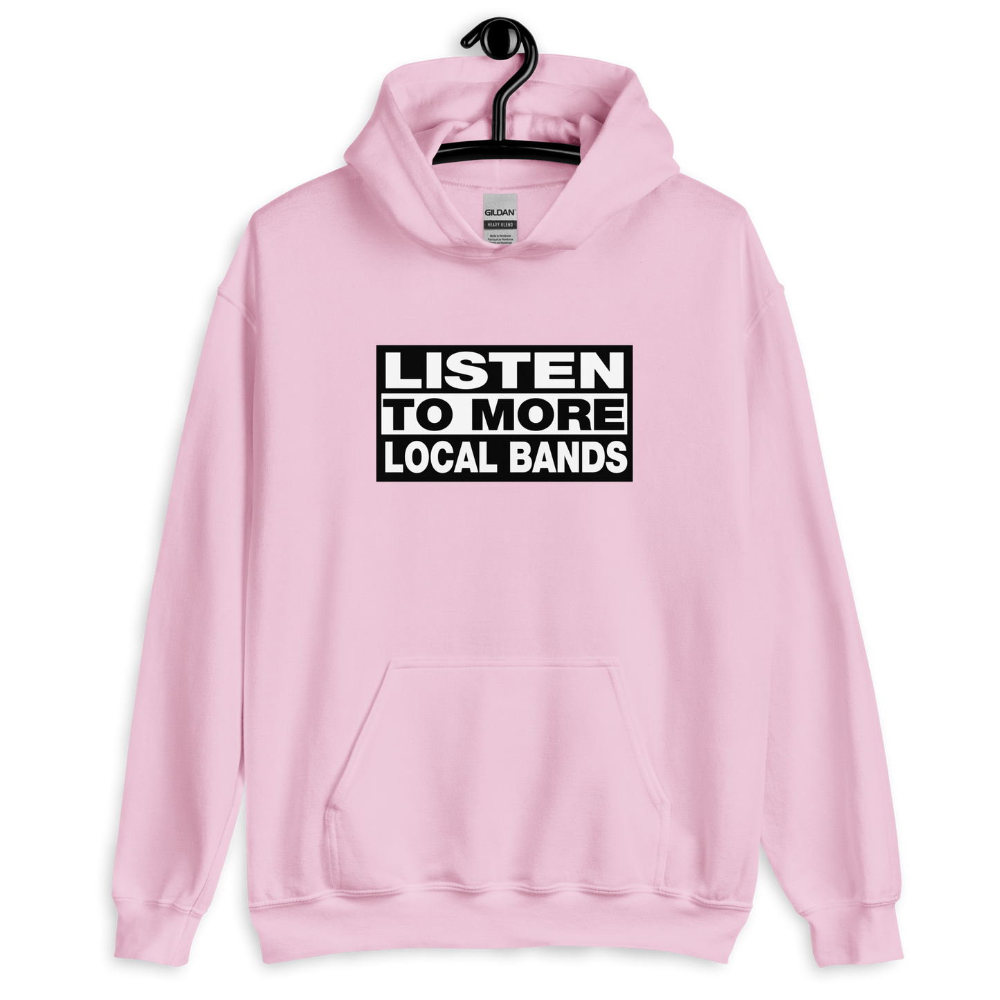 Listen to More Local Bands Hoodie
