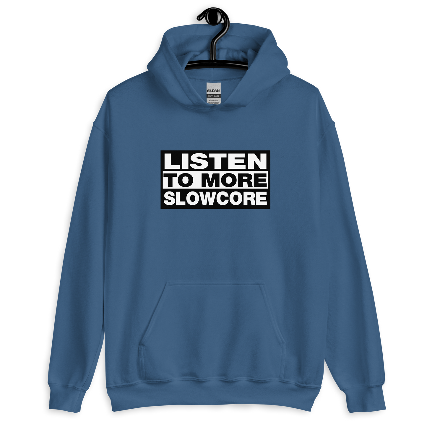 Listen to More Slowcore Hoodie